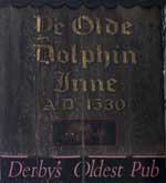 The pub sign. Ye Olde Dolphin Inne, Derby, Derbyshire
