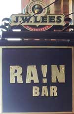 The pub sign. Rain Bar, Manchester, Greater Manchester