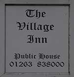 The pub sign. Village Inn, West Runton, Norfolk