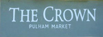 The pub sign. Crown, Pulham Market, Norfolk