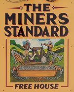 The pub sign. The Miners Standard, Winster, Derbyshire