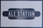 The pub sign. Ale Station, Chorley, Lancashire
