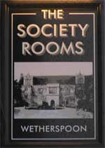 The pub sign. The Society Rooms, Maidstone, Kent