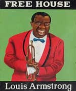 The pub sign. Louis Armstrong, Dover, Kent