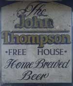 The pub sign. John Thompson, Ingleby, Derbyshire