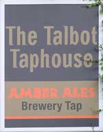 The pub sign. The Talbot Taphouse, Ripley, Derbyshire