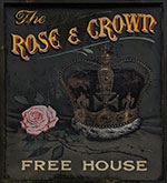 The pub sign. The Rose & Crown, Stelling Minnis, Kent