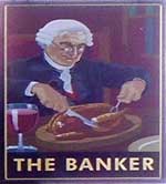 The pub sign. The Banker, City, Central London