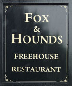 The pub sign. Fox & Hounds, Weasenham St Peter, Norfolk
