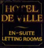 The pub sign. Hotel De Ville, Ramsgate, Kent