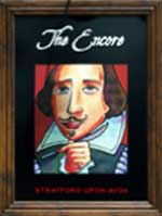 The pub sign. The Encore, Stratford-upon-Avon, Warwickshire