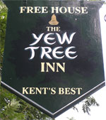 The pub sign. The Yew Tree Inn, Barfrestone, Kent