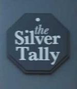 The pub sign. The Silver Tally, Shevington Moor, Greater Manchester