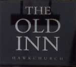 The pub sign. The Old Inn, Hawkchurch, Devon