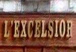 The pub sign. L'Excelsior, Mons, Belgium
