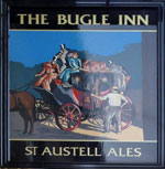 The pub sign. Bugle Inn, Bugle, Cornwall