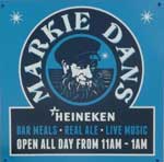 The pub sign. Markie Dans, Oban, Argyll and Bute