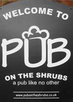 The pub sign. Pub on the Shrubs, Gorleston-on-Sea, Norfolk