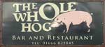 The pub sign. Whole Hog, Malmesbury, Wiltshire