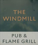 The pub sign. The Windmill, Upminster, Greater London