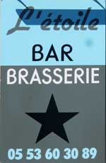 The pub sign. L'Etoile, Piegut-Pluviers, France