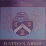 The pub sign. Hatton Arms, Gretton, Northamptonshire