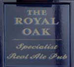 The pub sign. Royal Oak, Shrewsbury, Shropshire