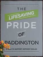 The pub sign. Pride of Paddington, Paddington, Central London