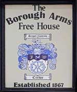 The pub sign. The Borough Arms, Crewe, Cheshire