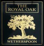 The pub sign. The Royal Oak, Dorchester, Dorset