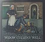 The pub sign. Widow Cullen's Well, Lincoln, Lincolnshire