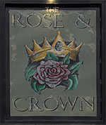 The pub sign. The Rose & Crown, Hartlip, Kent